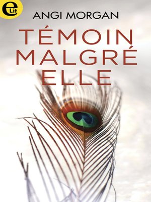 cover image of Témoin malgré elle